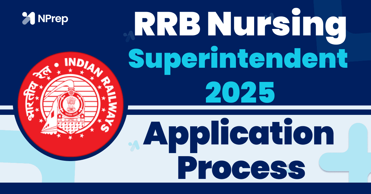RRB Nursing Superintendent 2025 – Application Process & Correction Guide