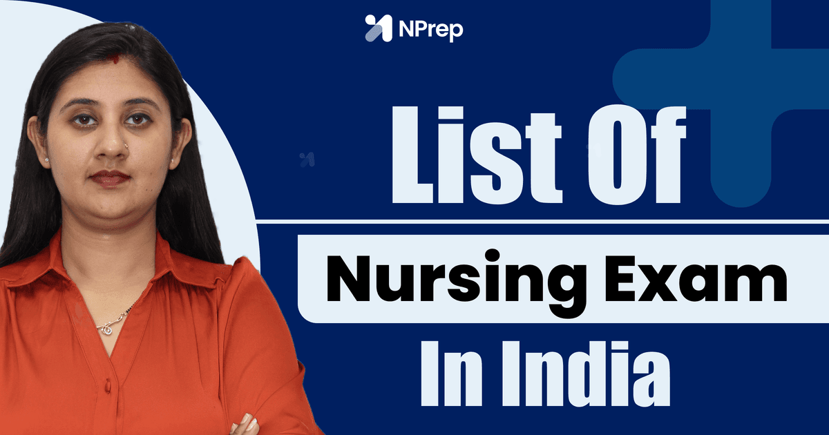 List Of Nursing Exams In India 2026