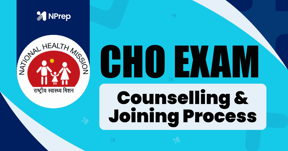 CHO Counselling, Document Verification & Joining Process 2026: What Really Happens After You Get Selected